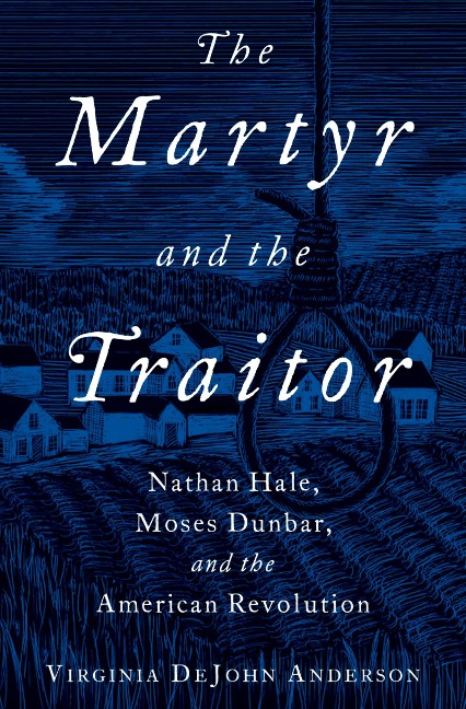 The Martyr and the Traitor - Virginia Dejohn Anderson