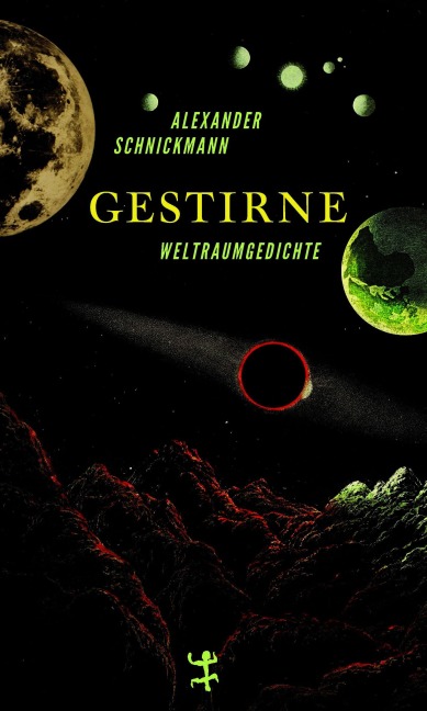 Gestirne - Alexander Schnickmann
