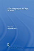 Cover-Bild zum Titel 'Late Antiquity on the Eve of Islam' von ''