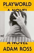 Cover-Bild zum Titel 'Playworld' von 'Adam Ross'