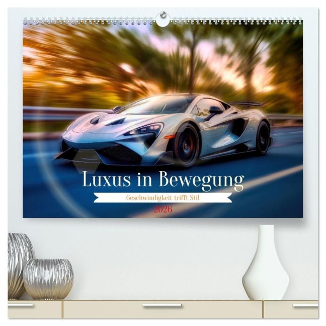 Luxus in Bewegung (hochwertiger Premium Wandkalender 2026 DIN A2 quer), Kunstdruck in Hochglanz - Torsten Irmer