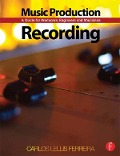 Cover-Bild zum Titel 'Music Production: Recording' von 'Carlos Lellis'