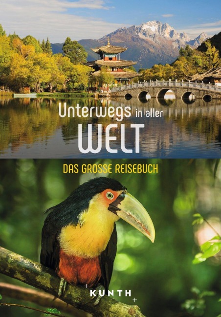 KUNTH Unterwegs in aller Welt - 