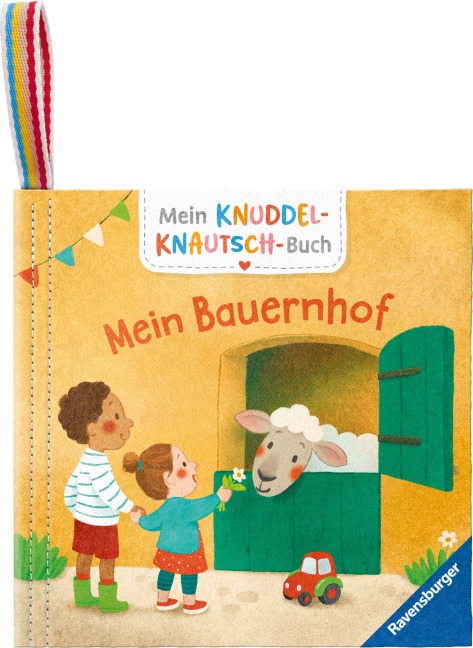 Mein Knuddel-Knautsch-Buch: Mein Bauernhof - Sandra Grimm