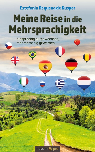 Meine Reise in die Mehrsprachigkeit - Estefanía Requena de Kusper