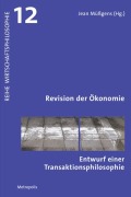Cover-Bild zum Titel 'Revision der Ökonomie' von ''