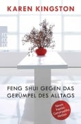 Cover-Bild zum Titel 'Feng Shui gegen das Gerümpel des Alltags' von 'Karen Kingston'