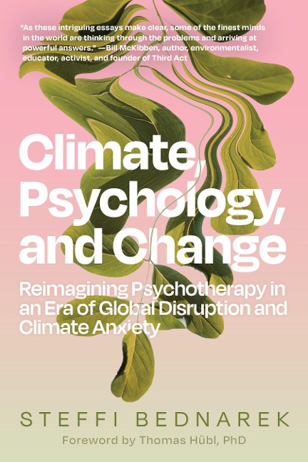 Climate, Psychology, and Change - Steffi Bednarek
