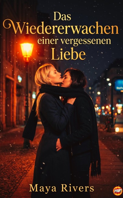 Das Wiedererwachen einer vergessenen Liebe - Maya Rivers