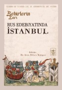 Cover-Bild zum Titel 'Sehirlerin Cari Rus Edebiyatinda Istanbul' von 'Iren Dilara Kongaz'