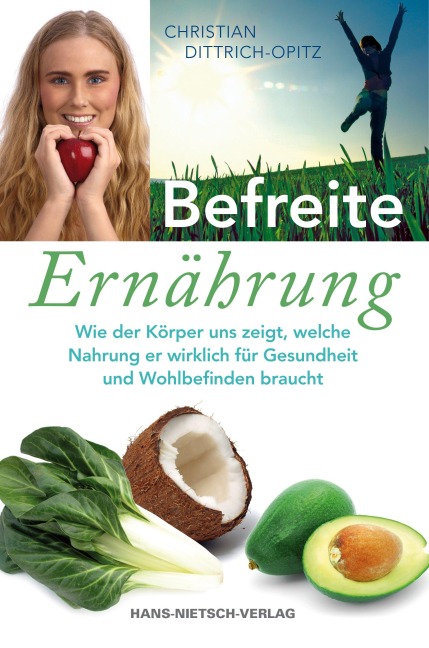 Befreite Ernährung - Christian Opitz