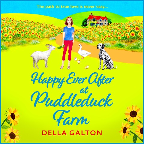 Happy Ever After at Puddleduck Farm - Della Galton