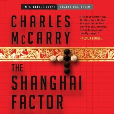 The Shanghai Factor Lib/E - Charles Mccarry