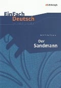 Cover-Bild zum Titel 'Der Sandmann. EinFach Deutsch Unterrichtsmodelle' von 'Ernst Theodor Amadeus Hoffmann, Timotheus Schwake'