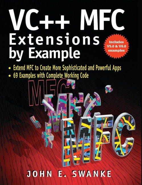 VC++ MFC Extensions by Example - John Swanke