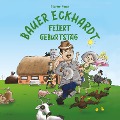 Cover-Bild zum Titel 'Bauer Eckhardt feiert Geburtstag' von 'Stephan Haase'