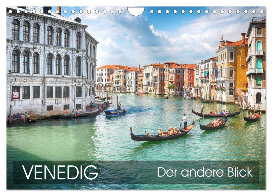Venedig - Der andere Blick (Wandkalender 2026 DIN A4 quer), CALVENDO Monatskalender - Thomas Münter