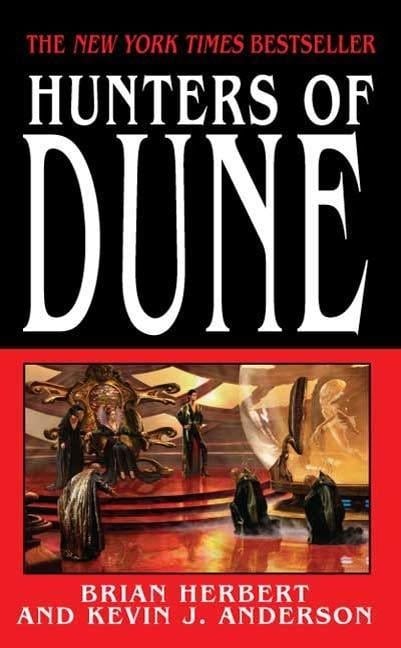 Hunters of Dune - Brian Herbert, Kevin J. Anderson