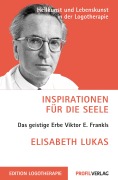 Cover-Bild zum Titel 'Inspirationen für die Seele' von 'Elisabeth Lukas'