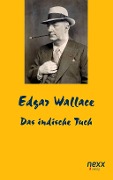 Cover-Bild zum Titel 'Das indische Tuch' von 'Edgar Wallace'