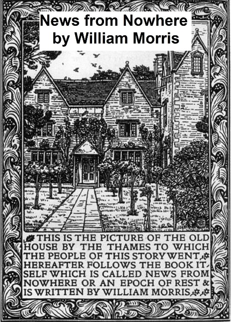 News from Nowhere - William Morris