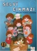 Cover-Bild zum Titel 'Selvi Cikmazi; Ödüllü Öyküler Dizisi' von 'Melike Funda Kaynak'