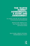 Cover-Bild zum Titel 'The 'Earth Summit' Agreements: A Guide and Assessment' von 'Michael Grubb, Francis Sullivan, Abby Munson, Matthias Koch, Koy Thomson'