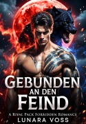 Cover-Bild zum Titel 'Gebunden an den Feind' von 'Lunara Voss'