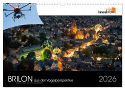 Brilon aus der Vogelperspektive (Wandkalender 2026 DIN A3 quer), CALVENDO Monatskalender - Himmelstarter Inh. Sandra Finger