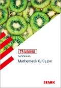 Cover-Bild zum Titel 'Training Gymnasium - Mathematik 6. Klasse' von 'Eleonore Nettelbeck'