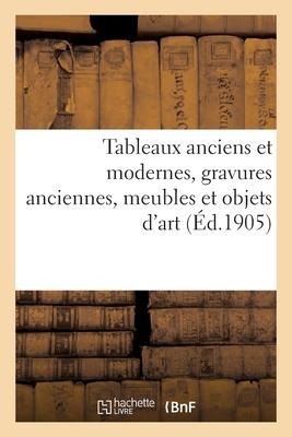 Tableaux Anciens Et Modernes, Gravures Anciennes, Meubles Et Objets d'Art - Fichet