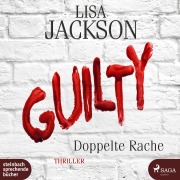 Cover-Bild zum Titel 'Guilty' von 'Lisa Jackson'