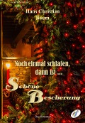 Noch einmal schlafen, dann ist ... Schöne Bescherung - Hans Christian Baum