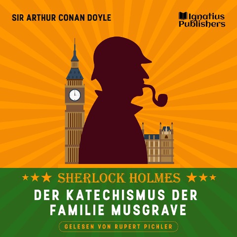 Der Katechismus der Familie Musgrave - Arthur Conan Doyle