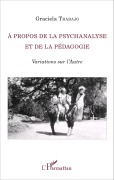 Cover-Bild zum Titel 'À propos de la psychanalyse et de la pédagogie' von 'Graciela Trabajo'