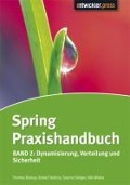 Cover-Bild zum Titel 'Spring Praxishandbuch' von 'Thomas Biskup, Rafael Stalitza, Nils Wloka, Sascha Steiger'