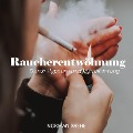 Cover-Bild zum Titel 'Endlich Rauchfrei' von 'Norman Wiehe, Audeeyah'