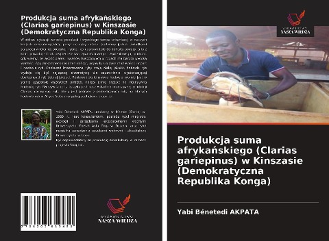 Produkcja suma afryka¿skiego (Clarias gariepinus) w Kinszasie (Demokratyczna Republika Konga) - Yabi Bénetedi Akpata