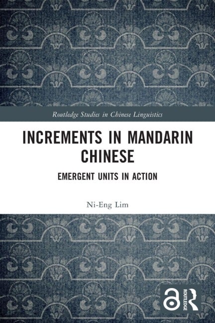 Increments in Mandarin Chinese - Ni-Eng Lim
