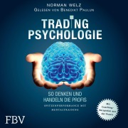 Cover-Bild zum Titel 'Tradingpsychologie - So denken und handeln die Profis' von 'Norman Welz'