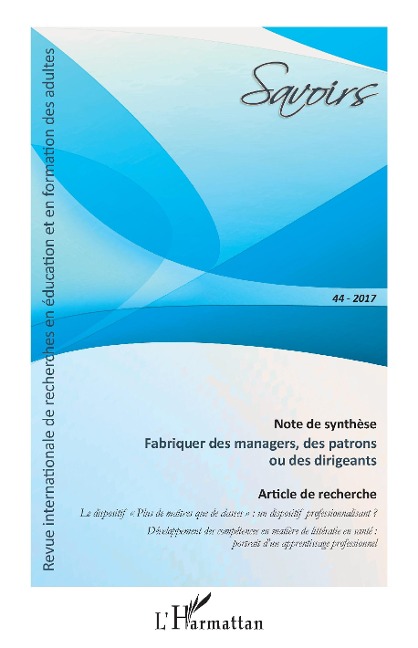 Fabriquer des managers, des patrons ou des dirigeants - Robin, Raveleau, Bouffard