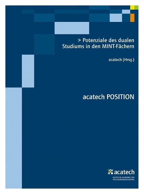 Potenziale des dualen Studiums in den MINT-Fächern - 