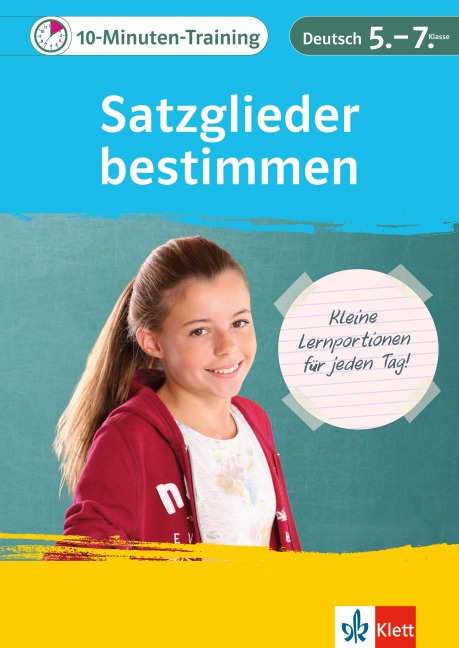 10-Minuten-Training Deutsch Grammatik Satzglieder bestimmen 5.-7. Klasse - 