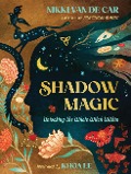 Shadow Magic - Nikki van de Car