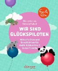Cover-Bild zum Titel 'FamilyFlow. Wir sind Glückspiloten' von 'Riccarda Ley'
