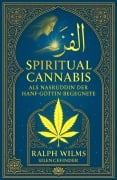 Cover-Bild zum Titel 'Spiritual Cannabis' von 'Ralph Wilms'