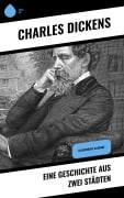 Cover-Bild zum Titel 'Eine Geschichte aus zwei Städten' von 'Charles Dickens'
