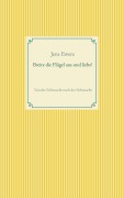 Cover-Bild zum Titel 'Breite die Flügel aus und liebe!' von 'Jens Ewers'