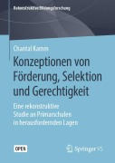 Cover-Bild zum Titel 'Konzeptionen von Förderung, Selektion und Gerechtigkeit' von 'Chantal Kamm'