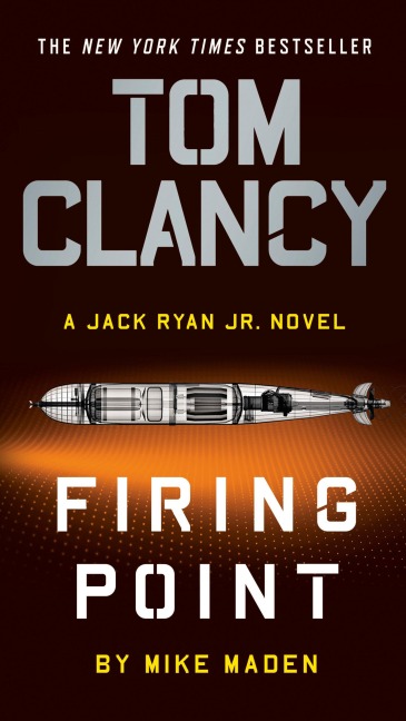 Tom Clancy Firing Point - Mike Maden
